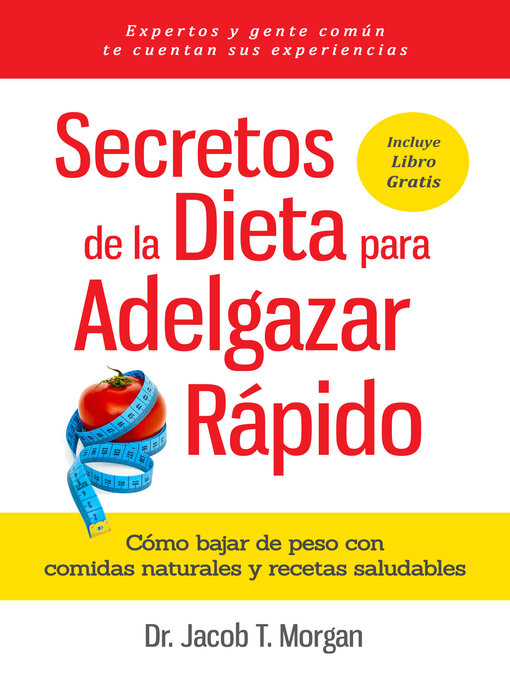 Title details for Secretos de la Dieta para Adelgazar Rápido by Dr. Jacob T. Morgan - Available